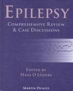 Epilepsy : Comprehensive Review and Case Discussions