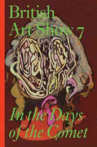 British Art Show 7 : In the Days of the Comet