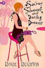 Secret Schemes and Daring Dreams -- Paperback / softback