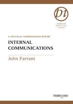 Internal Communications (Thorogood Professional Insights Series) （SPI）