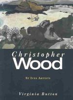 Christopher Wood: St. Ives Artists
