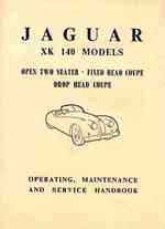 Jaguar XK140 Owner's Handbook (Official Owners' Handbooks)