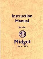 MG Midget TC Official Instruction Manual (Official Workshop Manuals)