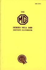 MG MGA 1600 : Owners' Handbook
