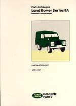 Land Rover Series 2A Bonneted Control Parts Catalogue (Official Parts Catalogue S.)