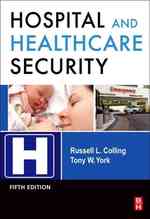 Hospital and Healthcare Security （5TH）