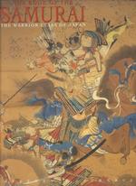 The Book of the Samurai : The Warrior Class of Japan