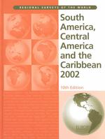中南米・カリブ諸国地域データ集（２００２年版）<br>South America, Central America and the Caribbean 2002 （10TH）