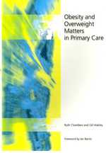 Obesity and Overweight Matters in Primary Care (Matters in Primary Care) （1ST）