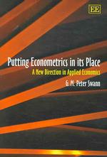 計量経済学のあるべき姿：応用経済学の新たな方向性<br>Putting Econometrics in its Place : A New Direction in Applied Economics