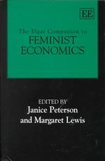 エルガー　フェミニスト経済学便覧<br>The Elgar Companion to Feminist Economics