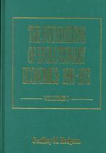The Foundations of Evolutionary Economics: 1890-1973 (Elgar Mini Series)