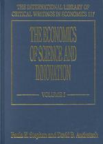 The Economics of Science and Innovation (The International Library of Critical Writings in Economics series)