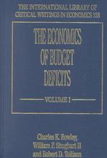 The Economics of Budget Deficits (The International Library of Critical Writings in Economics series)