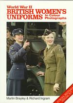 World War II British Women's Uniforms : In Color Photographs (Europa Militaria Special)