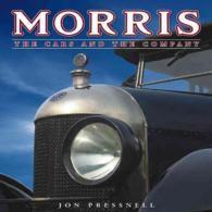 Morris : The Cars and the Company