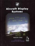 Aircraft Display Systems (Aerospace Series) -- Hardback