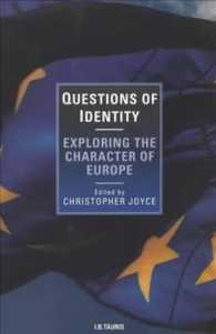 欧州のアイデンティティ<br>Questions of Identity : Exploring the Character of Europe