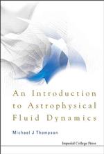 天体物理流体力学入門<br>Introduction to Astrophysical Fluid Dynamics, an