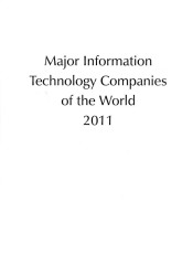 ＩＴ産業主要企業年鑑（2011年版）<br>Major Information Technology Companies of the World 2011