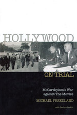 Hollywood on Trial : McCarthyism's War against the Movies