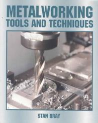 Metalworking Tools and Techniques