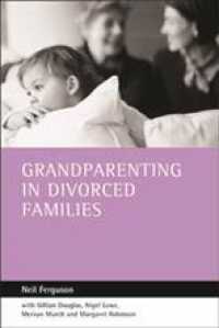 離婚、家族と祖父母の役割<br>Grandparenting in divorced families