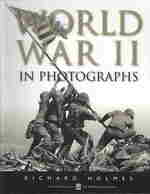 World War II in Photographs