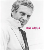 Steve McQueen : A Life in Pictures (A Life in Pictures)
