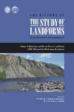 The History of the Study of Landforms or the Development of Geomorphology