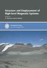 Structure and Emplacement of High-level Magmatic Systems : Special Publication （New）