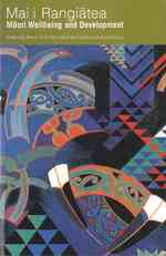 Mai I Rangiaatea : Maori Wellbeing and Development