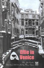 Effie in Venice : Effie Ruskin's Letter Home 1849-1852