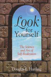 Look for Yourself : The Science and Art of Self-Realization