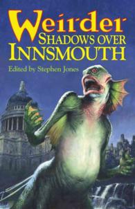 Weirder Shadows over Innsmouth （Library Binding）