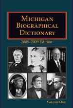 Michigan Biographical Dictionary 2008-2009 (2-Volume Set)