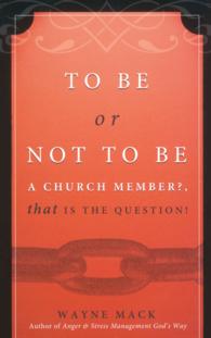To Be or Not to Be a Church Member? : That Is the Question!