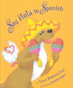 Say Hola to Spanish