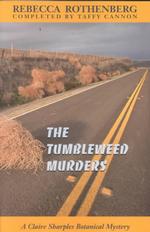 The Tumbleweed Murders : A Claire Sharples Botanical Mystery
