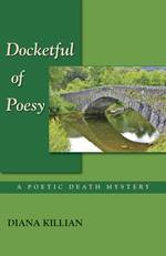 Docketful of Poesy : A Poetic Death Mystery