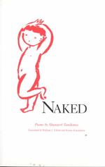 Naked : Poems (Rock Spring Collection of Japanese Literature)
