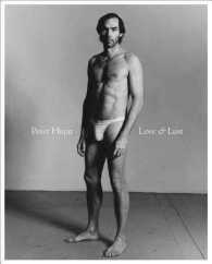 Peter Hujar : Love & Lust （SLP）