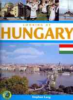 Looking at Hungary (Looking at Europe)