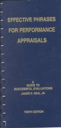 Effective Phrases for Performance Appraisals : A Guide to Successful Evaluations