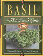 Basil : The Herb Lover's Guide