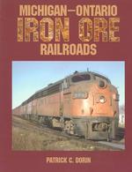 Michigan-Ontario Iron Ore Railroads