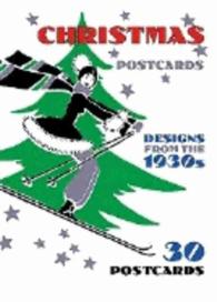 Christmas Postcards : 30 Designs from the 1930s （POS）
