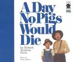 A Day No Pigs Would Die (3-Volume Set) （Unabridged）