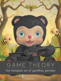 Game Theory : The Fantastic Art of Geoffrey Gersten