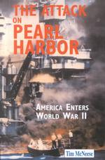 The Attack on Pearl Harbor : America Enters World War II (First Battles) （1ST）